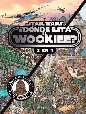 cover image of ¿Dónde está el wookiee? (2 en 1)